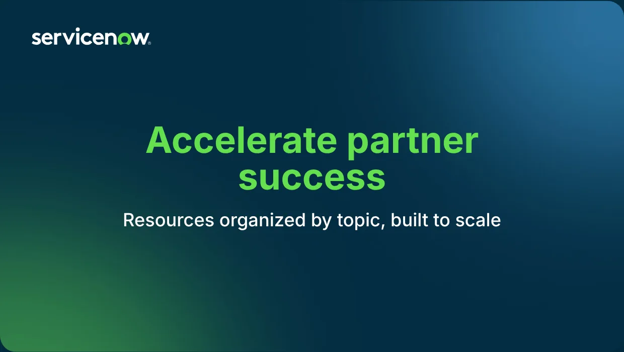 Text-only Standard thumbnail: the ServiceNow logo and a centered green headline, Accelerate partner success, over a dark green gradient.